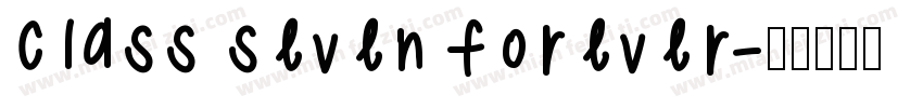 CLASS SEVEN FOREVER字体转换